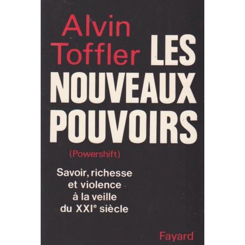 Les nouveaux pouvoirs  Alvin Toffler